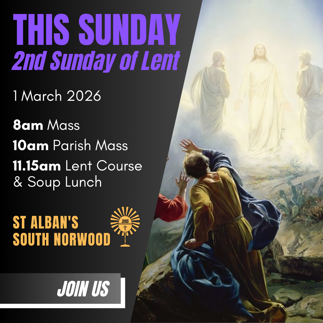 2nd Sunday of Lent – 1st March 2026