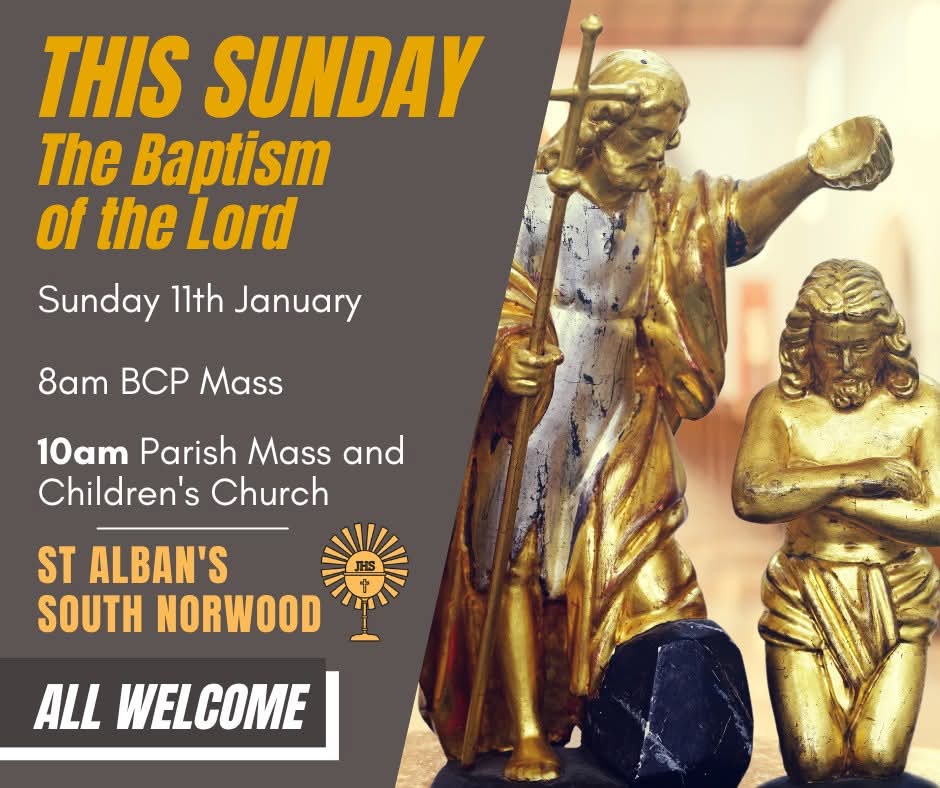 This Sunday – The Baptism Of The Lord – 11 January 2026