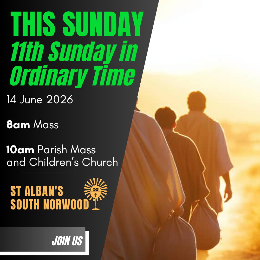 Sunday 14 June 2026 – 11th Sunday in Ordinary Time