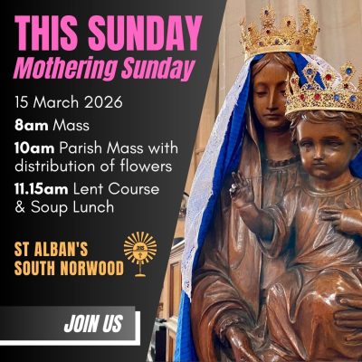  Mothering Sunday – 15th March 2026